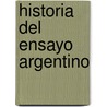 Historia del Ensayo Argentino door Oscar Blanco