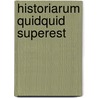 Historiarum Quidquid Superest door Obye Polybius