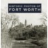 Historic Photos of Fort Worth