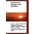 Historical Essays And Studies