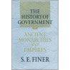 History Of Government Vol 1 C door S.E. Finer