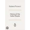 History Of The Italian People by Giuliano Procacci