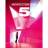 Architecture Now 5!