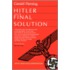 Hitler And The Final Solution