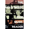 Hollywood Film Music Reader C by Mervyn Cooke