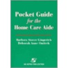 Home Health Aide Pocket Guide door Deborah Anne Ondeck