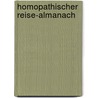 Homopathischer Reise-Almanach by Elias Altschul