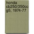 Honda Cb250/350cc G5, 1974-77