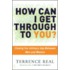 How Can I Get Through to You?