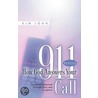 How God Answers Your 911 Call by Kim Jonn