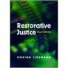 How Restorative Justice Works door Marian Liebmann