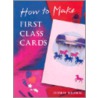 How To Make First Class Cards door Debbie Brown