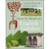 How To Read An English Garden