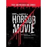 How to Survive a Horror Movie door Seth Grahame-Smith