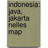 Indonesia: Java, Jakarta Nelles Map door Onbekend