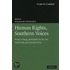 Human Rights, Southern Voices
