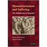 Humanitarianism and Suffering door Richard Wilson