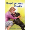 Goed gedaan Dokkie!