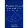 Hunters Between East and West door V. Lozek