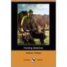 Hunting Sketches (Dodo Press) by Trollope Anthony Trollope