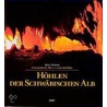 Höhlen der Schwäbischen Alb door Hans Binder