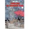 I Know Why The Dogwoods Blush by Bill Cain
