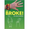 I'm Broke! the Money Handbook by Liam Croke