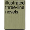 Illustrated Three-Line Novels door Joanna Neborsky