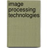 Image Processing Technologies door Kiyoharu Aizawa