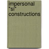 Impersonal "Si" Constructions door Roberta D'Alessandro