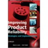 Improving Product Reliability by W. Theilheimer