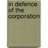 In Defence Of The Corporation