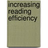 Increasing Reading Efficiency door Lyle L. Miller