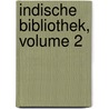 Indische Bibliothek, Volume 2 door August Wilhelm Von Schlegel