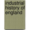 Industrial History of England by Abbott Payson Usher