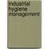 Industrial Hygiene Management