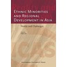 Ethnic Minorities and Regional Development in Asia by H. Cao