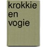 Krokkie en vogie