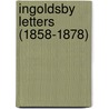 Ingoldsby Letters (1858-1878) by James Hildyard