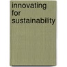 Innovating For Sustainability door Luca Berchicci