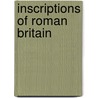 Inscriptions of Roman Britain by V. Maxfield