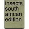 Insects South African Edition by Mike Bruton