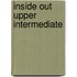 Inside Out Upper Intermediate