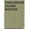 Instructional Course Lectures by T.P. Vail