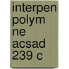 Interpen Polym Ne Acsad 239 C by Unknown