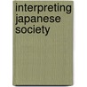 Interpreting Japanese Society by Joy Hendry