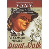 V.A.V.V. De vrijwillige arbeidsdienst voor Vlaanderen door Frank van der Auwera