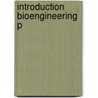 Introduction Bioengineering P by W. Goldsmith