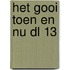 Het Gooi toen en nu dl 13