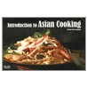 Introduction to Asian Cooking door Kristin Enkvetchakul